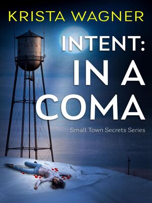 cover image of Intent: In a Coma